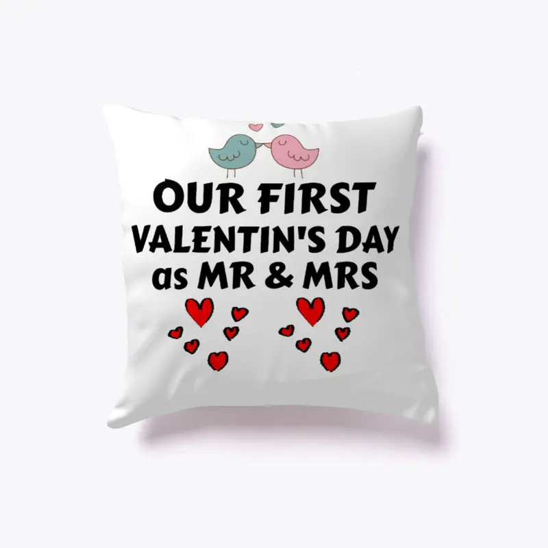 First valentine's day as mr& mrs